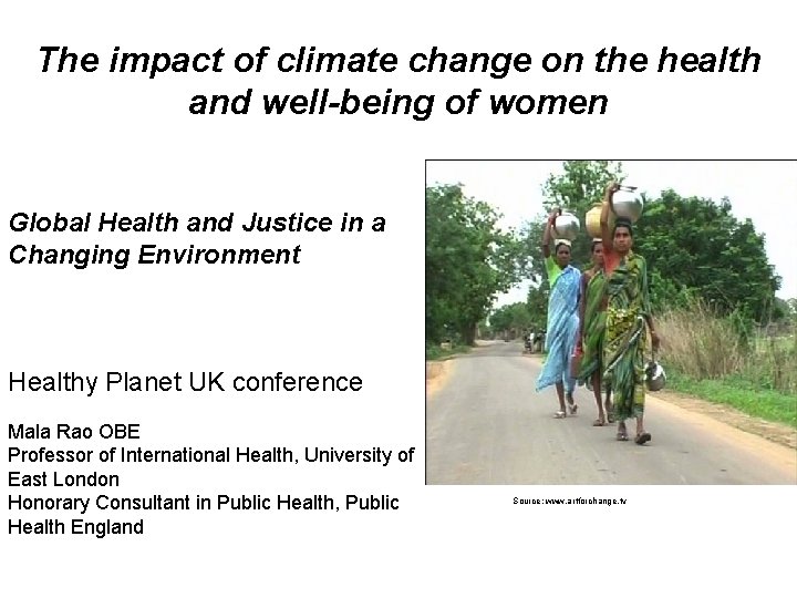 The impact of climate change on the health