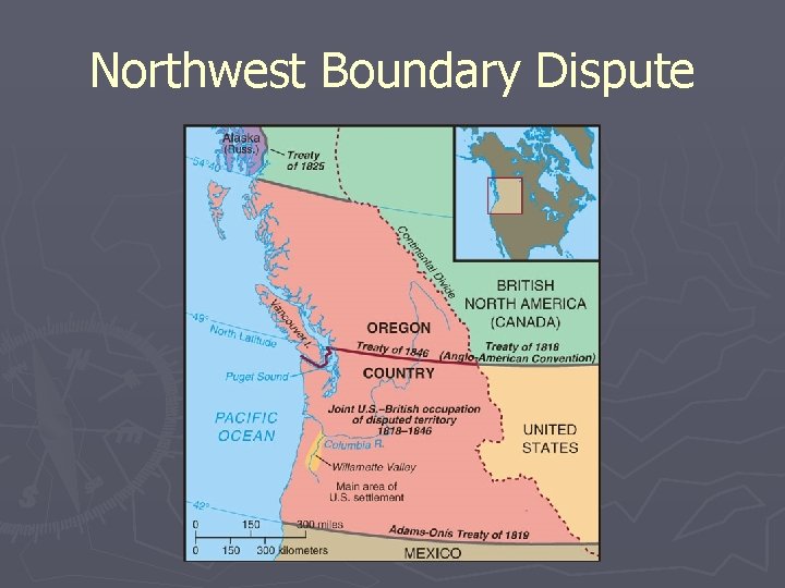 Northwest Boundary Dispute 
