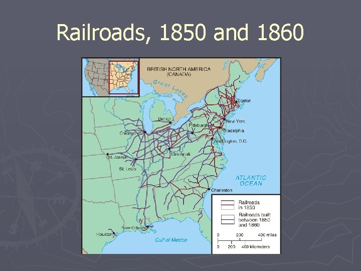 Railroads, 1850 and 1860 