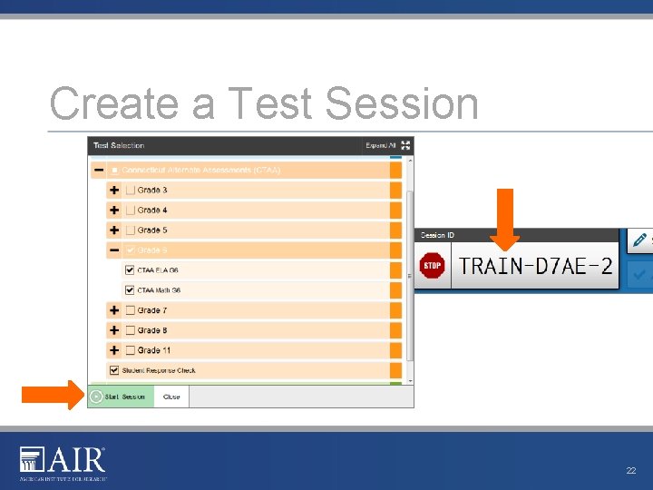 Create a Test Session 22 Create a Test Session 22