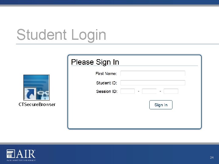 Student Login CTSecure. Browser 24 Student Login CTSecure. Browser 24