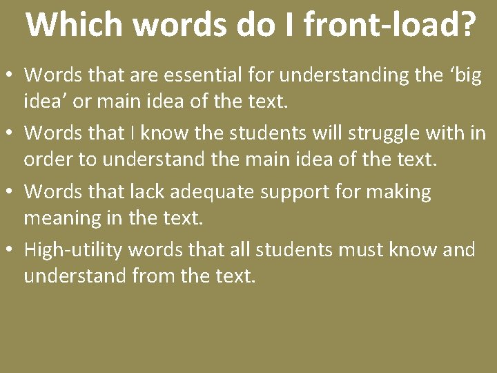 Which words do I front-load? • Words that are essential for understanding the ‘big