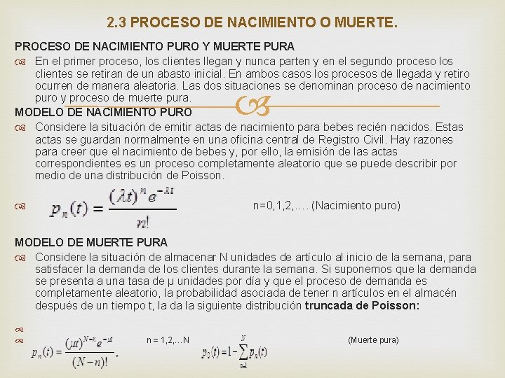 2. 3 PROCESO DE NACIMIENTO O MUERTE. PROCESO DE NACIMIENTO PURO Y MUERTE PURA