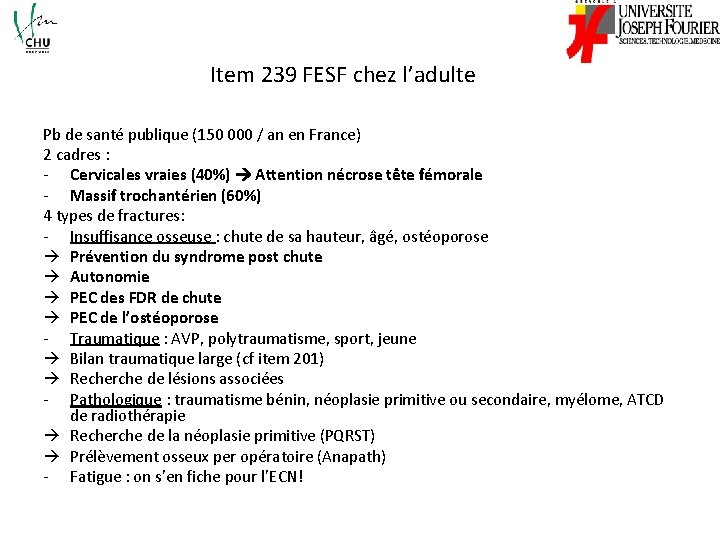 Item 239 FESF chez l’adulte Pb de santé publique (150 000 / an en