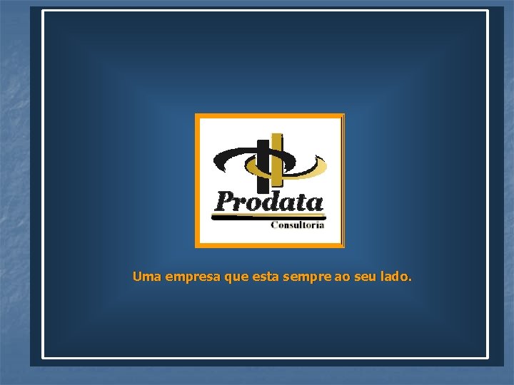 Selecione o item para consulta Início Quem somos Produtos Fale conosco Consultoria Sistemas Quem