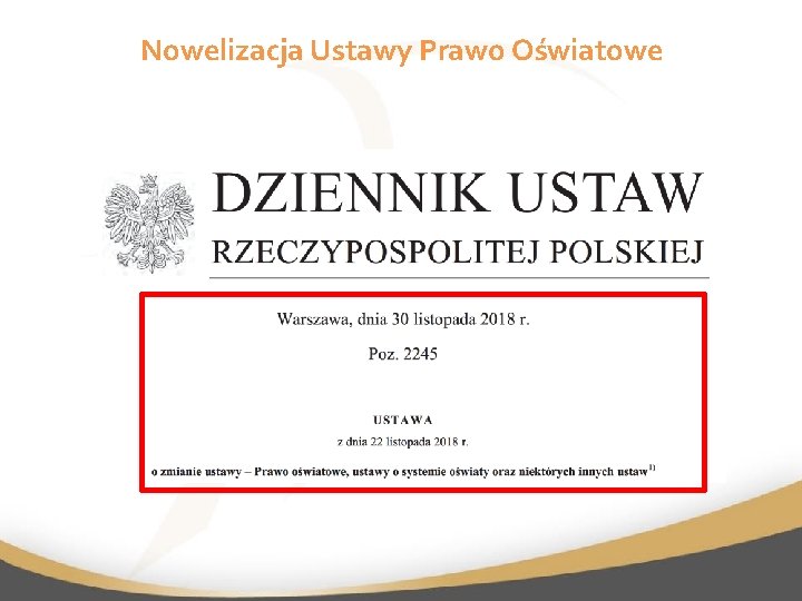 Nowelizacja Ustawy Prawo Oświatowe 