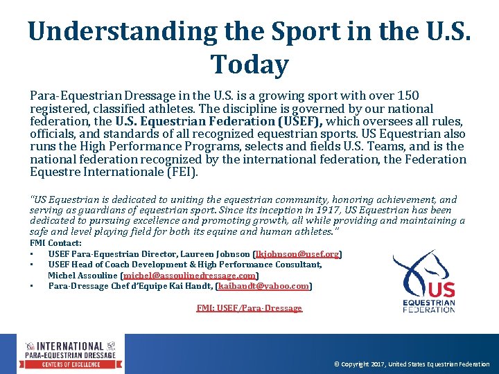 Understanding the Sport in the U. S. Today Para‐Equestrian Dressage in the U. S.