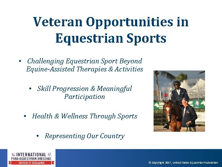 Veteran Opportunities in Equestrian Sports • Challenging Equestrian Sport Beyond Equine-Assisted Therapies & Activities