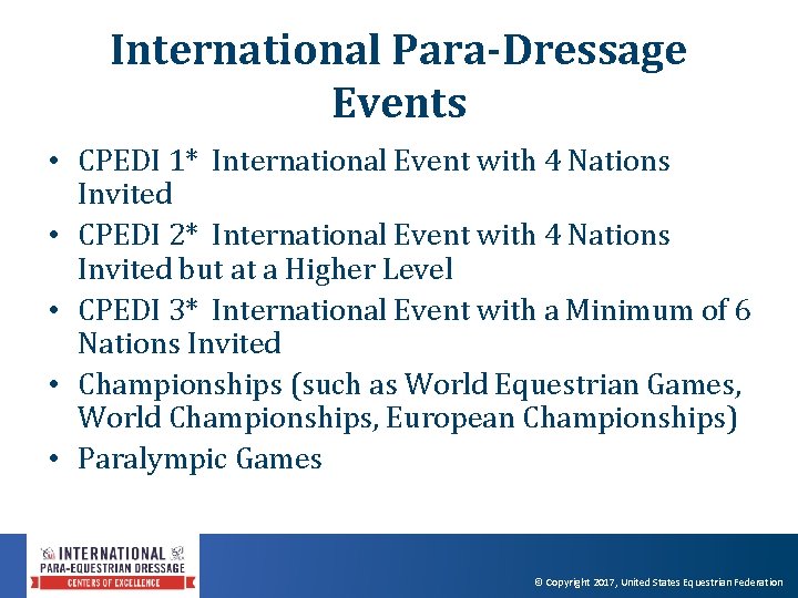 International Para-Dressage Events • CPEDI 1* International Event with 4 Nations Invited • CPEDI