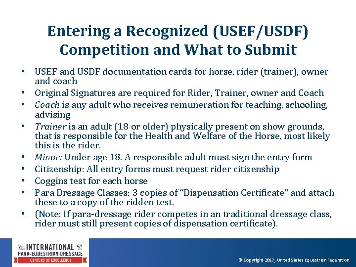 Entering a Recognized (USEF/USDF) Competition and What to Submit • USEF and USDF documentation