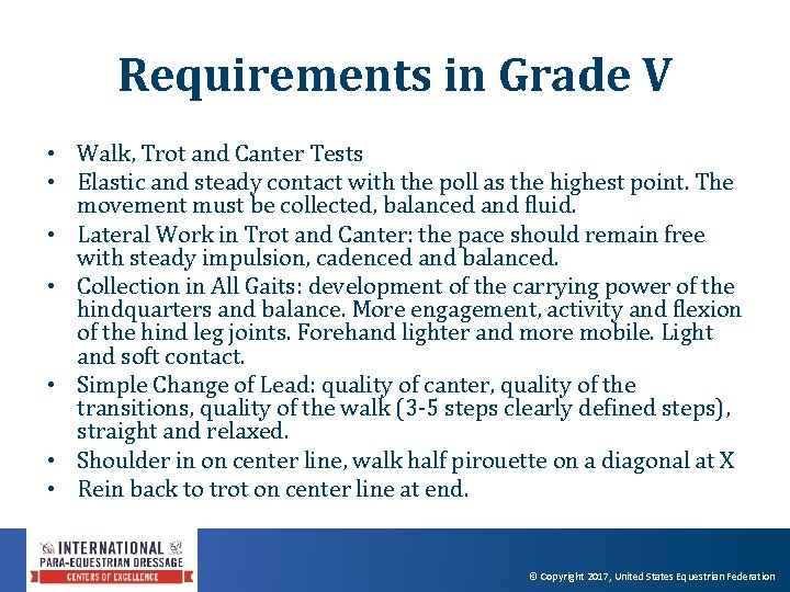 Requirements in Grade V • Walk, Trot and Canter Tests • Elastic and steady