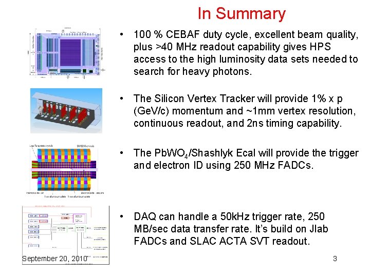 In Summary • 100 % CEBAF duty cycle, excellent beam quality, plus >40 MHz