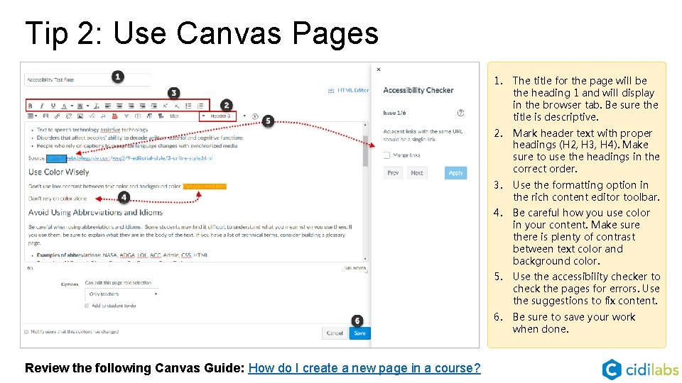 Tip 2: Use Canvas Pages Review the following Canvas Guide: How do I create