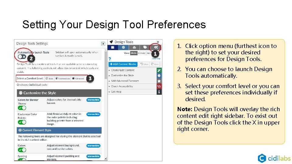 Setting Your Design Tool Preferences 1. Click option menu (furthest icon to the right)
