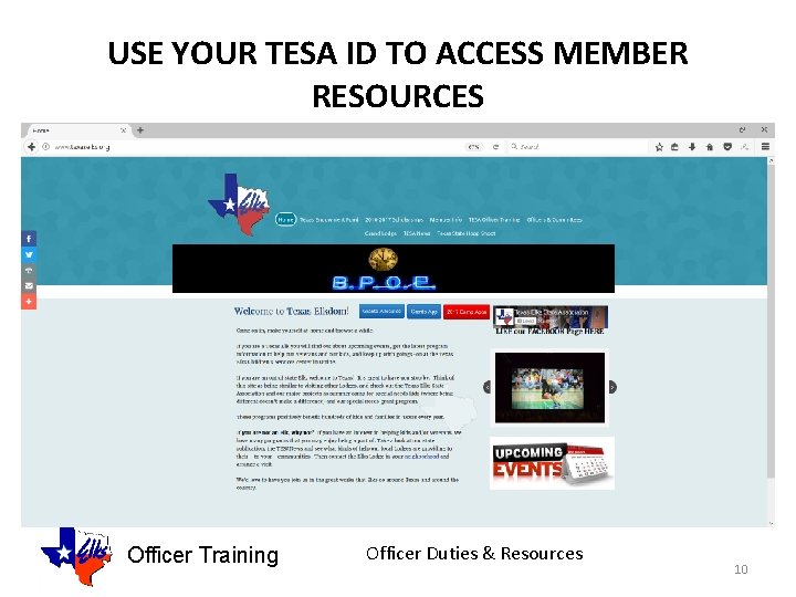 USE YOUR TESA ID TO ACCESS MEMBER RESOURCES Officer Training Officer Duties & Resources