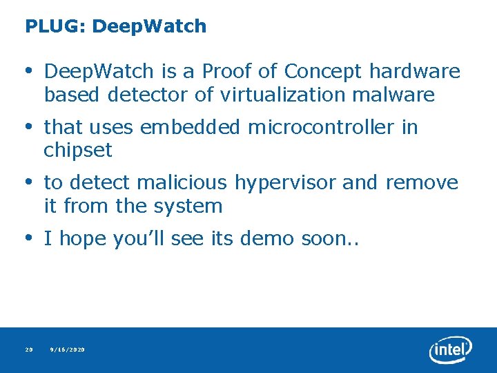 PLUG: Deep. Watch • Deep. Watch is a Proof of Concept hardware based detector