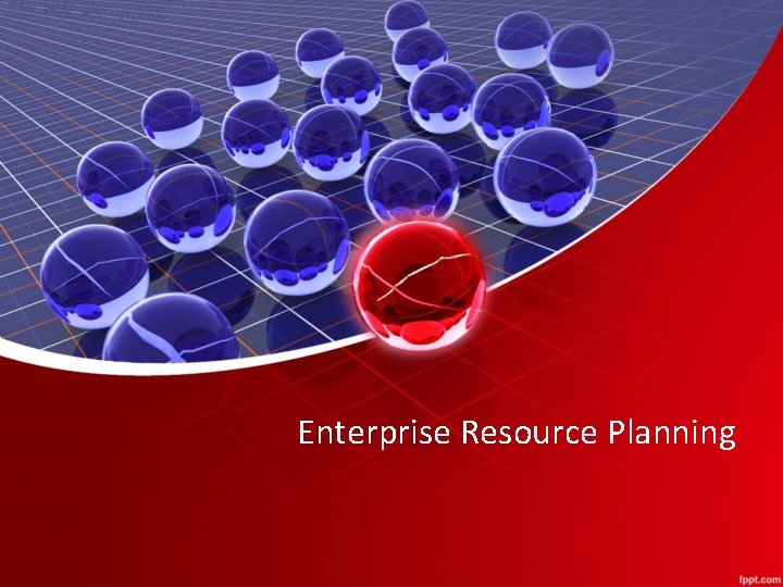 Enterprise Resource Planning 