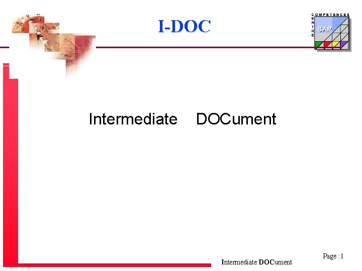 I-DOC Intermediate DOCument Intermediate DOCument Page : 1 