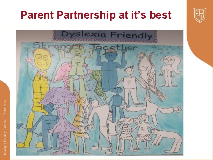 Parent Partnership at it’s best 