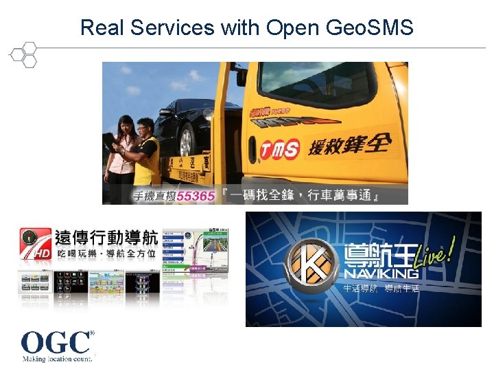 Real Services with Open Geo. SMS 