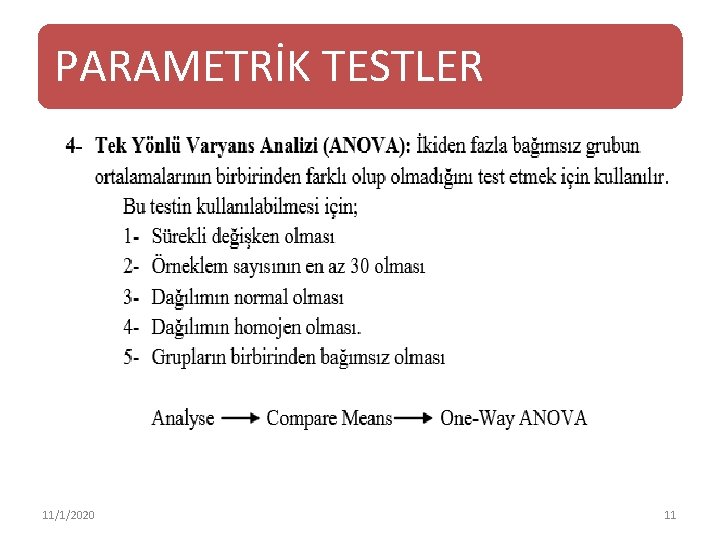 PARAMETRİK TESTLER 11/1/2020 11 