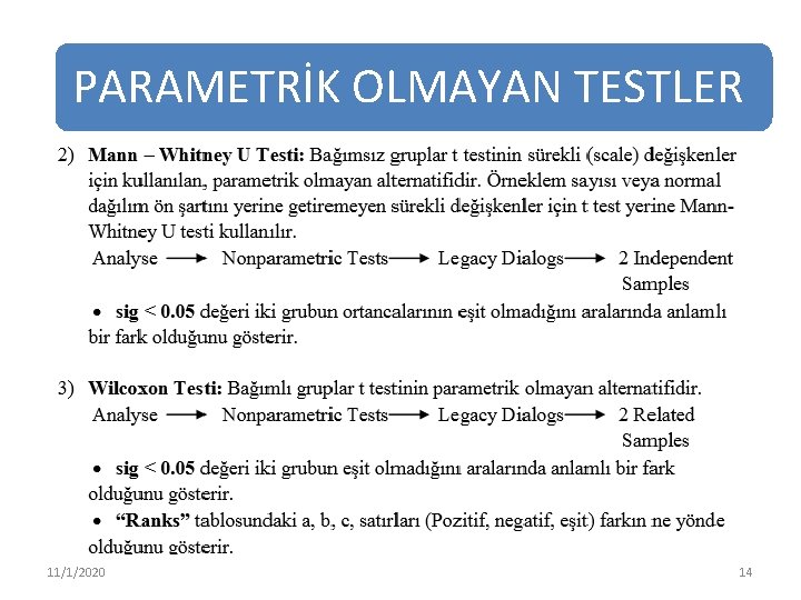 PARAMETRİK OLMAYAN TESTLER 11/1/2020 14 