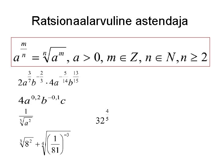 Ratsionaalarvuline astendaja 