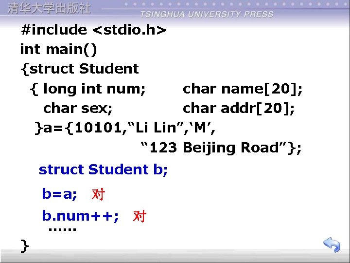 #include <stdio. h> int main() {struct Student { long int num; char name[20]; char