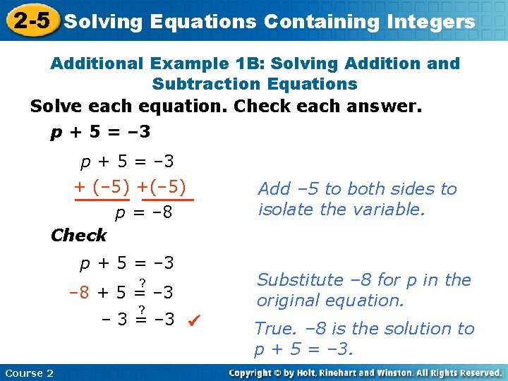 2 -5 Solving Equations Containing Integers Additional Example 1 B: Solving Addition and Subtraction