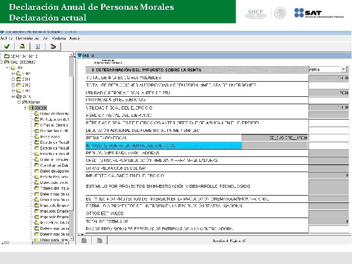 Declaración Anual de Personas Morales Declaración actual 