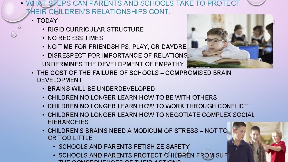  • WHAT STEPS CAN PARENTS AND SCHOOLS TAKE TO PROTECT THEIR CHILDREN’S RELATIONSHIPS