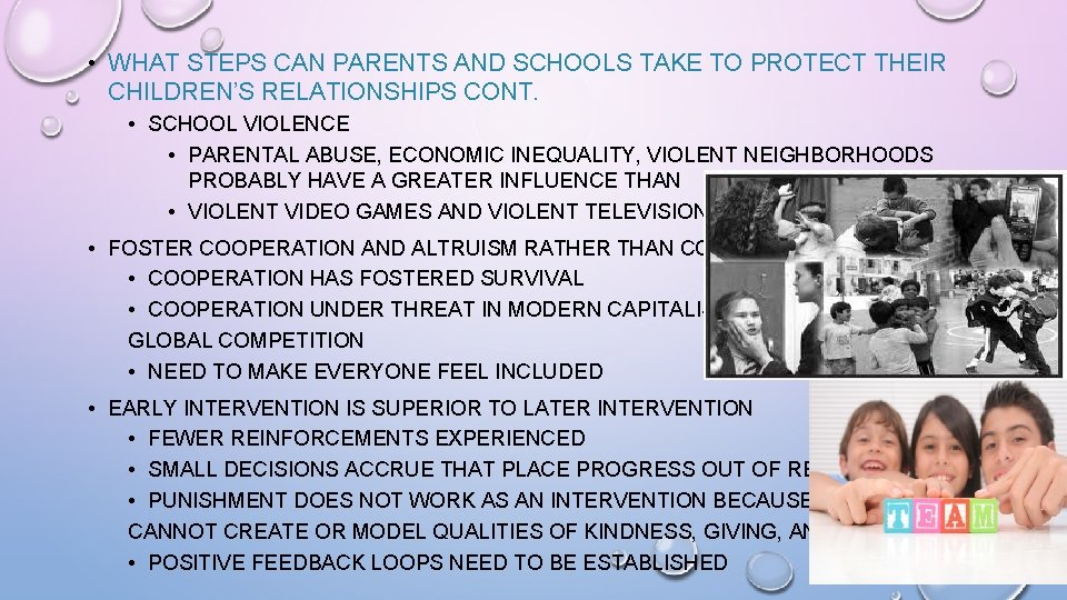  • WHAT STEPS CAN PARENTS AND SCHOOLS TAKE TO PROTECT THEIR CHILDREN’S RELATIONSHIPS