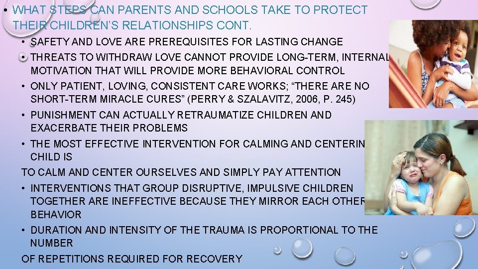  • WHAT STEPS CAN PARENTS AND SCHOOLS TAKE TO PROTECT THEIR CHILDREN’S RELATIONSHIPS