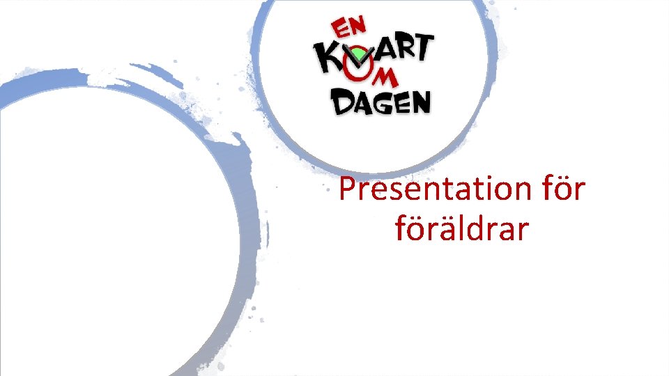 Presentation föräldrar 