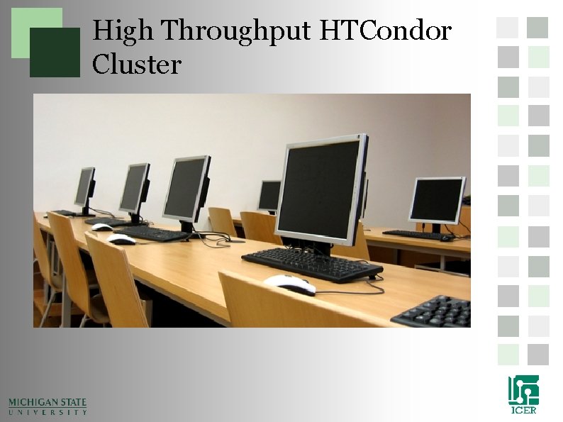 High Throughput HTCondor Cluster High Throughput HTCondor Cluster
