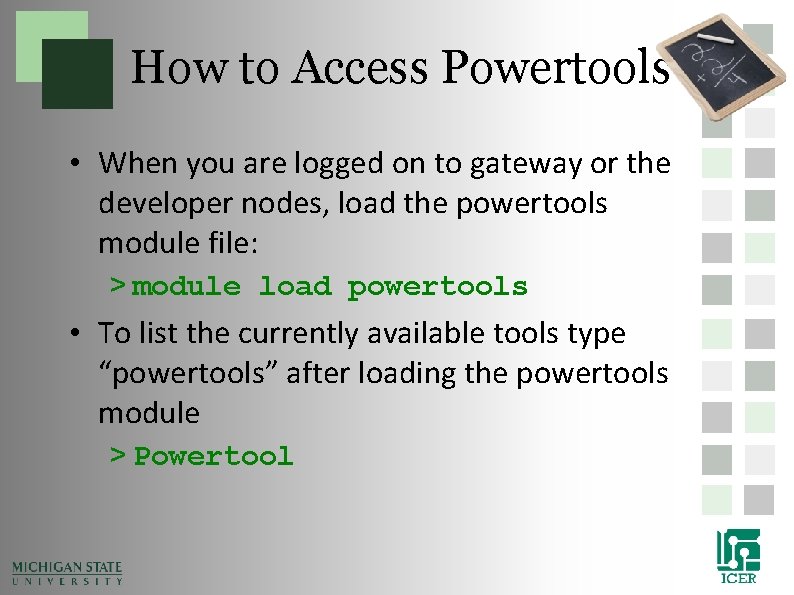 How to Access Powertools • When you are logged on to gateway or the How to Access Powertools • When you are logged on to gateway or the