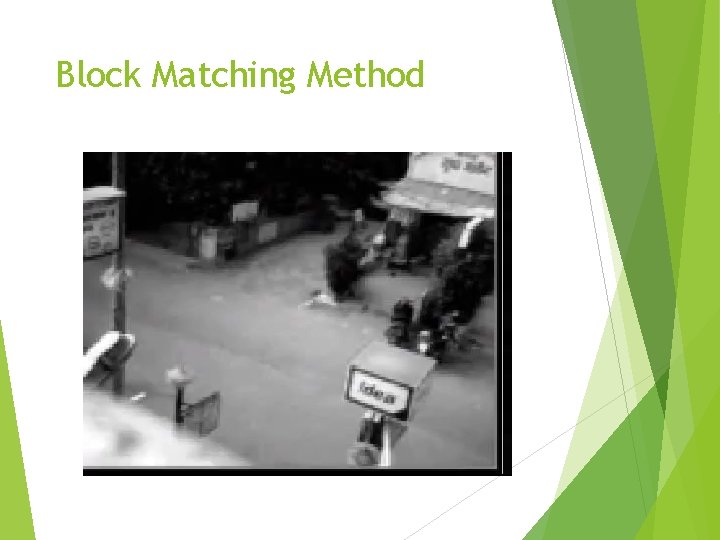 Block Matching Method 