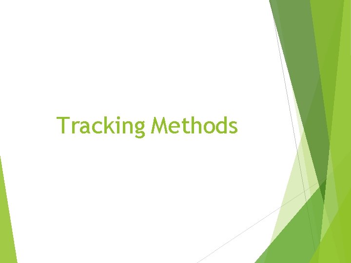 Tracking Methods 