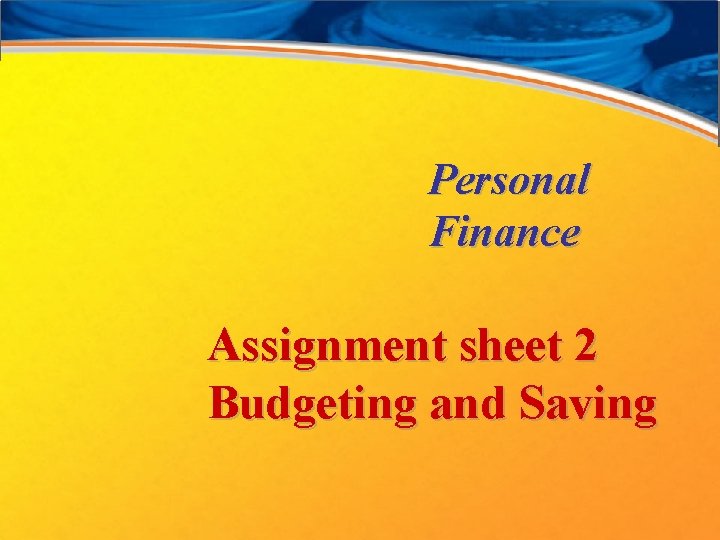personal finance assignment 2