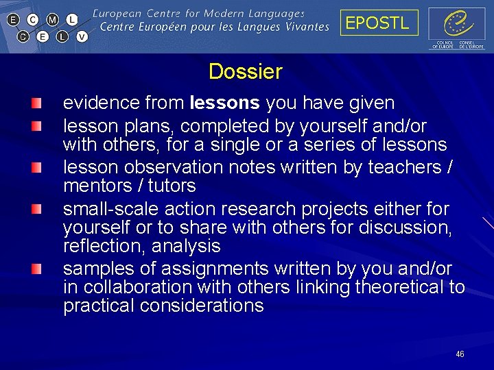 EPOSTL Dossier evidence from lessons you have given lesson plans, completed by yourself and/or EPOSTL Dossier evidence from lessons you have given lesson plans, completed by yourself and/or