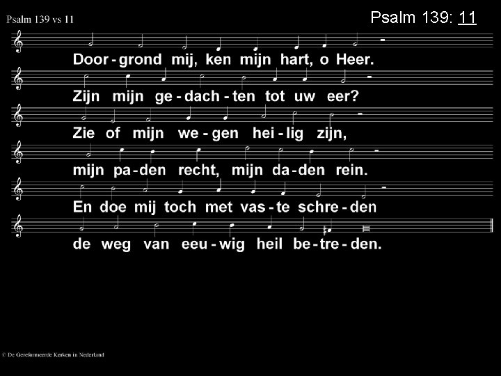 Psalm 139: 11 