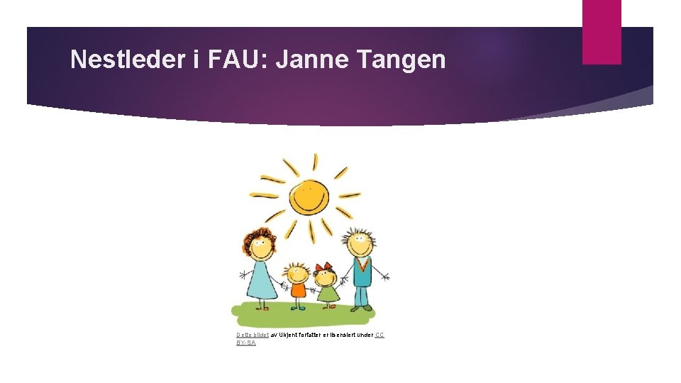 Nestleder i FAU: Janne Tangen Dette bildet av Ukjent forfatter er lisensiert under CC