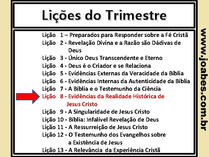 Lições do Trimestre Lição 1 – Preparados para Responder sobre a Fé Cristã Lição