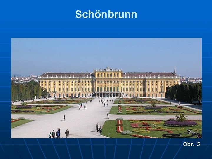 Schönbrunn Obr. 5 