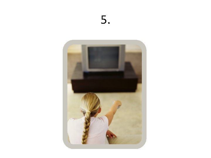 5. 