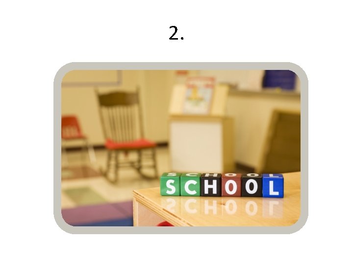 2. 