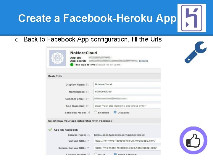 Create a Facebook-Heroku App o Back to Facebook App configuration, fill the Urls 