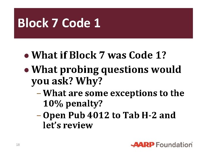 Block 7 Code 1 ● What if Block 7 was Code 1? ● What