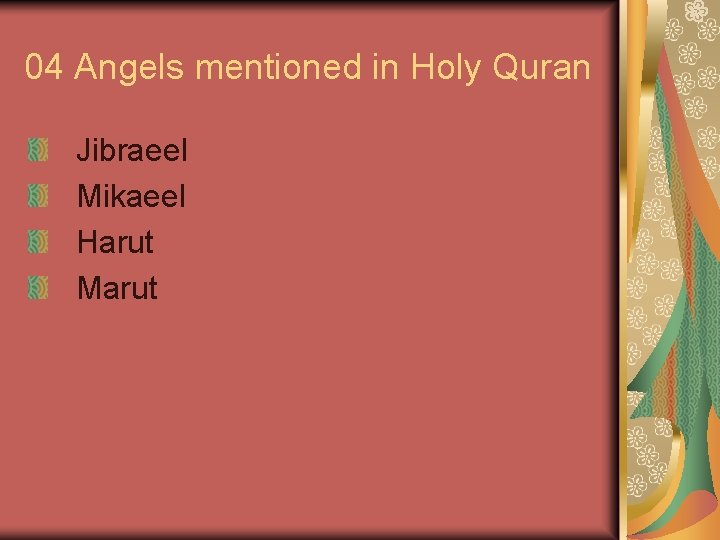 04 Angels mentioned in Holy Quran Jibraeel Mikaeel Harut Marut 