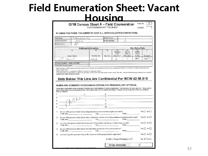 Field Enumeration Sheet: Vacant Housing 53 Field Enumeration Sheet: Vacant Housing 53